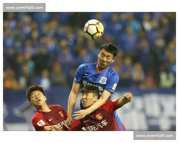 上海申花迎战河北华夏全力争胜 主帅战术调整助力球队冲击三分